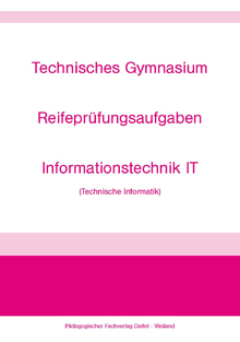 Reifepr&uuml;fungsaufgaben
Informationstechnik IT
Paedagogischer-fachverlag.de